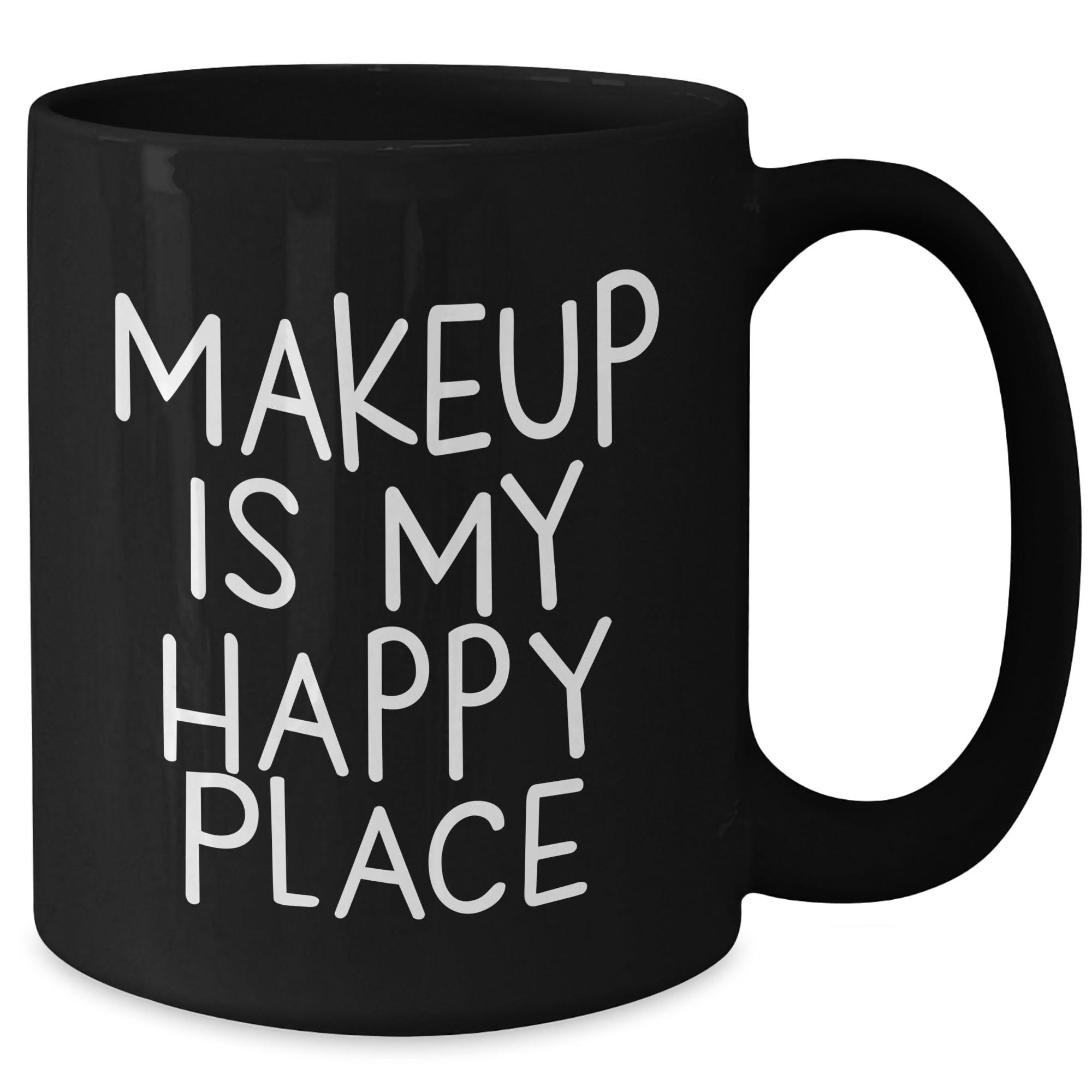Gearbubble Makeup Lover's Delight, Gifts from Friends to Makeup Enthusiasts, Inspired by Makeup Is My Happy Place, Black 11oz or 15oz Coffee Mug