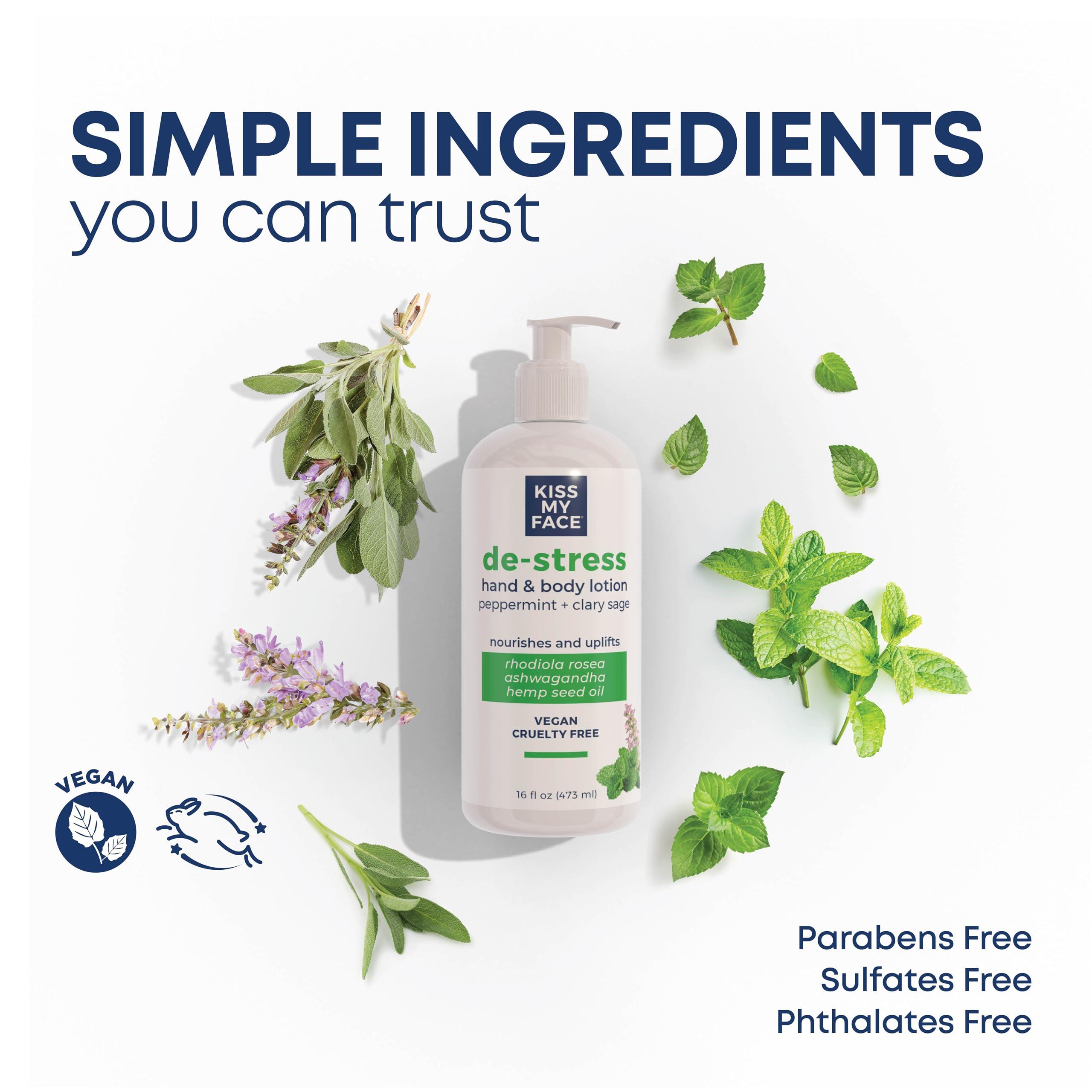 Kiss My Face Kiss My Face De-Stress Hand & Body Lotion - Peppermint + Clary Sage - Soothing Rhodiola Rosea - With Hemp Seed Oil & Ashwagandha - Vegan & Cruelty-Free - 16 fl oz Bottle