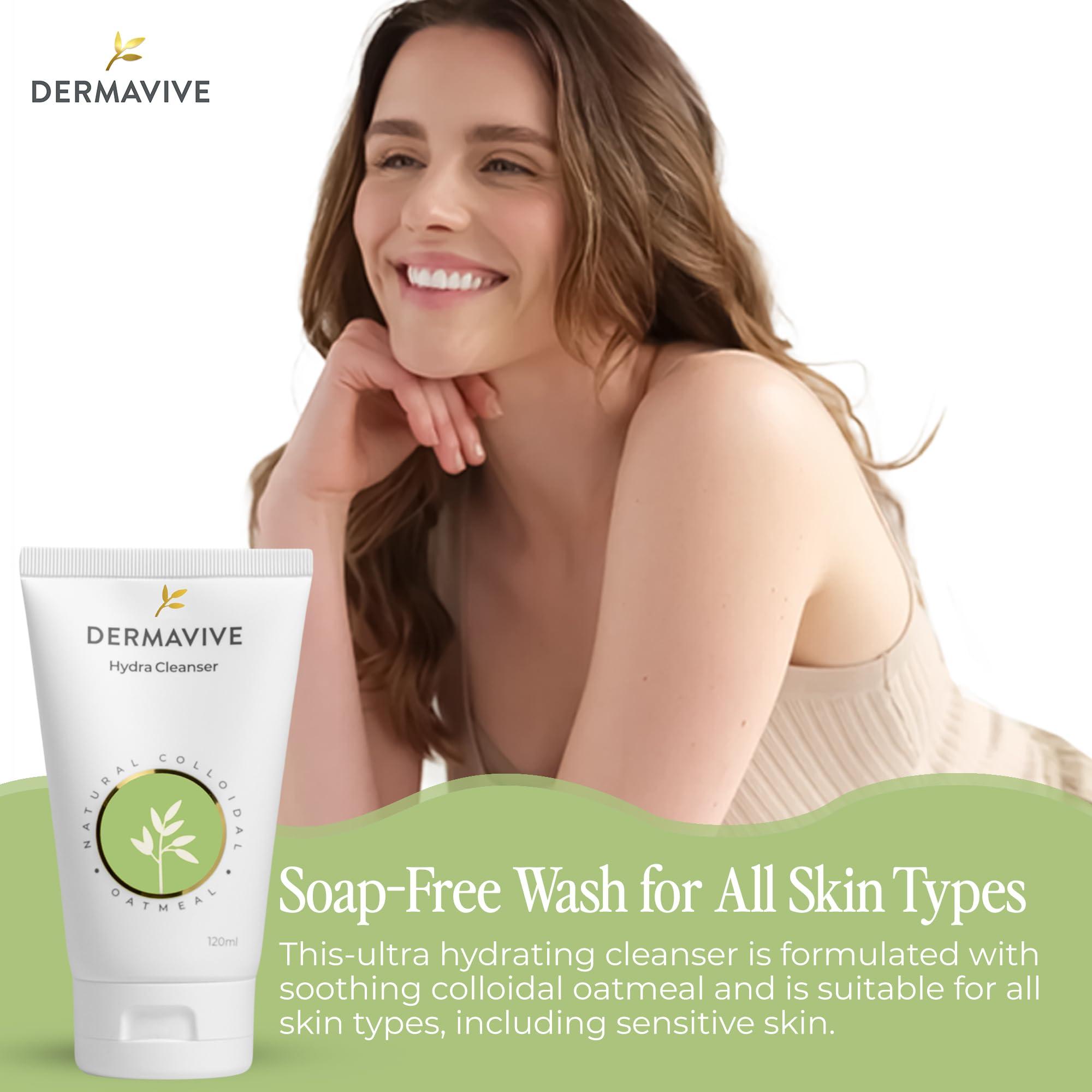 Dermavive Dermavive Hydrating Facial Cleanser, Soap-Free Gentle Cleanser with Colloidal Oatmeal & Vitamin E, Soothes & Moisturizes Sensitive & Dry Skin, Suitable for All Skin Types, 120ml (4.05oz)