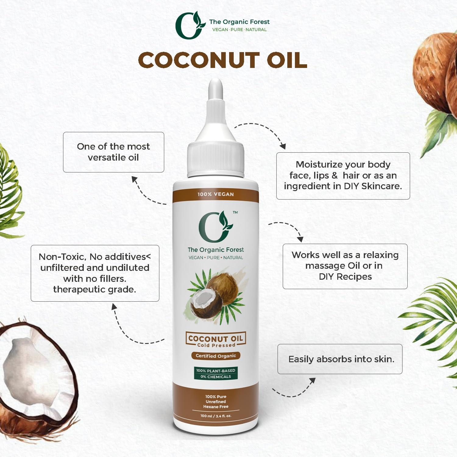 The Organic Forest  VEGAN . PURE . NATURAL USDA Certified Organic Cold Pressed Coconut Oil - Hair Oil & Massage Oil for Skin - Unrefined, Extra Virgin, Body Oil After Shower - Pure Coconut Oil for Hair & Face - Organic Coconut Oil for Baby