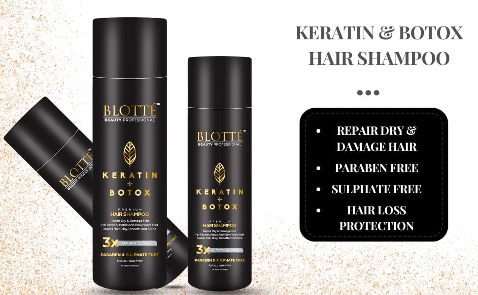 BLOTT BEAUTY PROFESSIONAL BLOTT Keratin & Botox Premium Hair Shampoo - Repair Dry & Damage Hair For Keratin, Botox And Blow Wave Hair Heading -Makes Hair Silky, Smooth & Shine 3 X Advance Care Paraben & Sulphate Free 320 ML