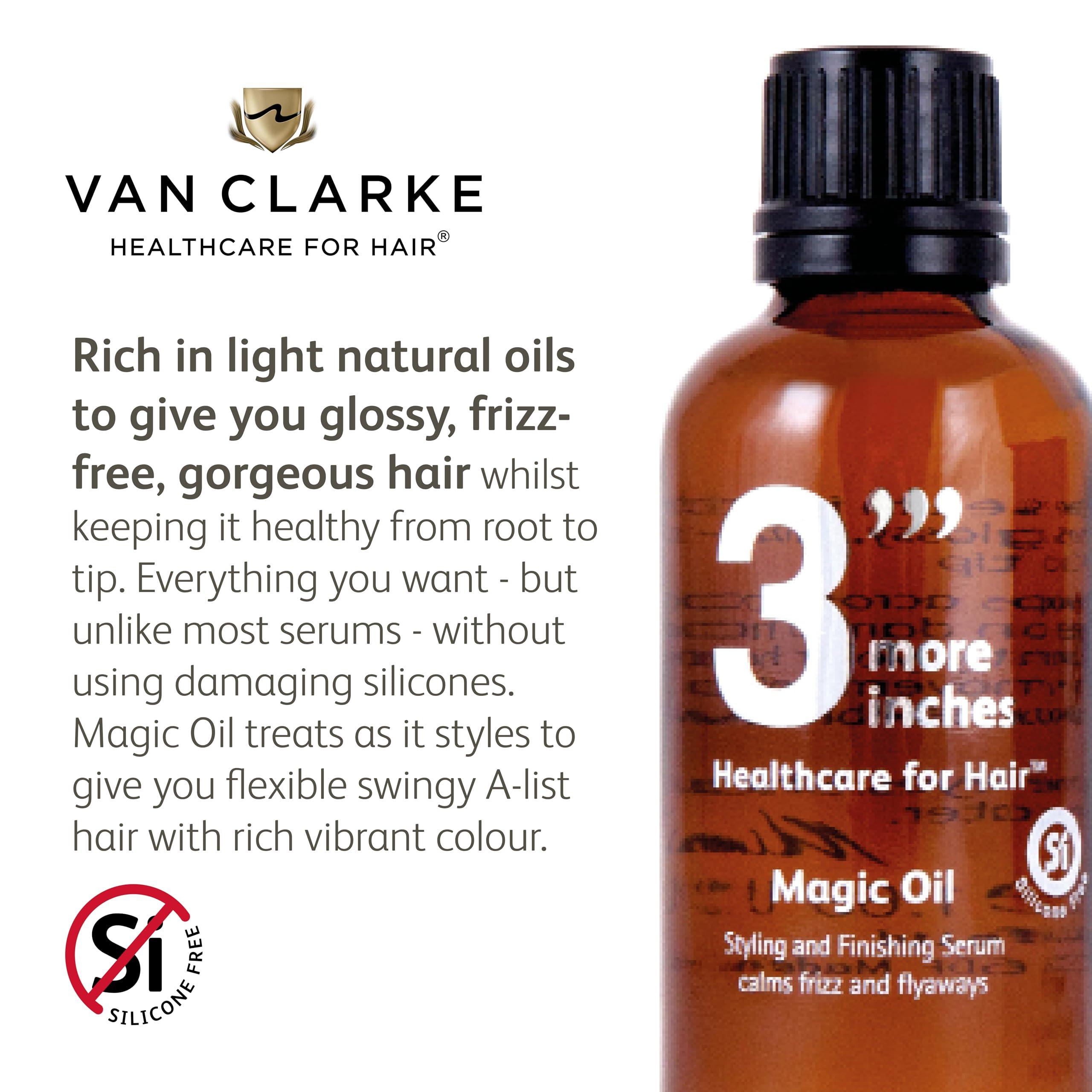 3 More Inches 3'''More Inches Magic Oil 50ml - Styling and Finishing Serum - Smooths Frizz and Flyaways - For Glossy Healthy Hair - With Omega-Rich Plant Oils - Silicone Free - Hair Care by Michael Van Clarke