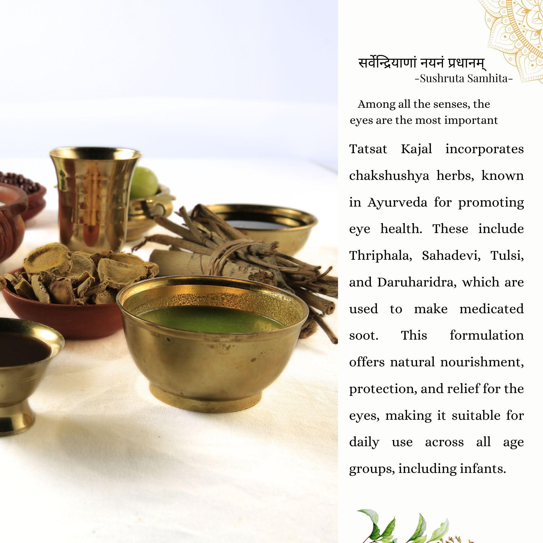 TATSAT - WELLNESS THROUGH AYURVEDA Tatsat Ayurvedic herbal Kajal | Natural, Lead-Free & Chemical-Free Eye Care | Soothing Formula for Everyday Use | Safe for All Skin Types | Made with Triphala, Chakshushya Herbs, Castor Oil etc