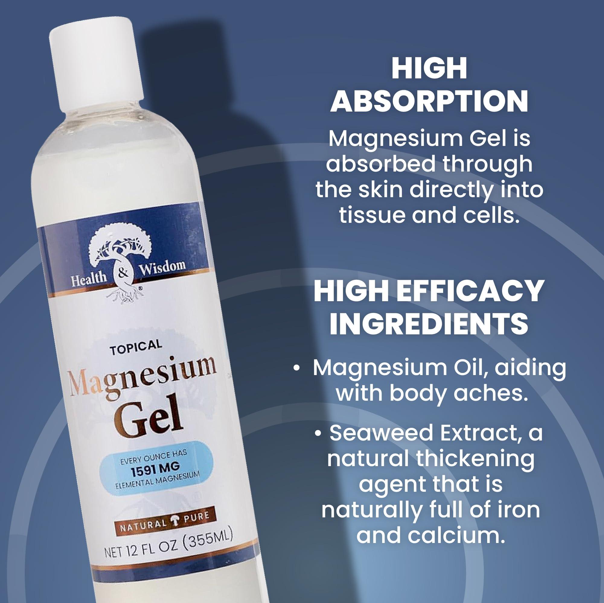 Health and Wisdom Health and Wisdom Topical Magnesium Gel with Seaweed Extract - Magnesium Gel Topical for Muscles, Magnesium Topical Gel, Gel Magnesium, All Natural Magnesium Gel, Magnesium Chloride Gel - 12 Fl Oz
