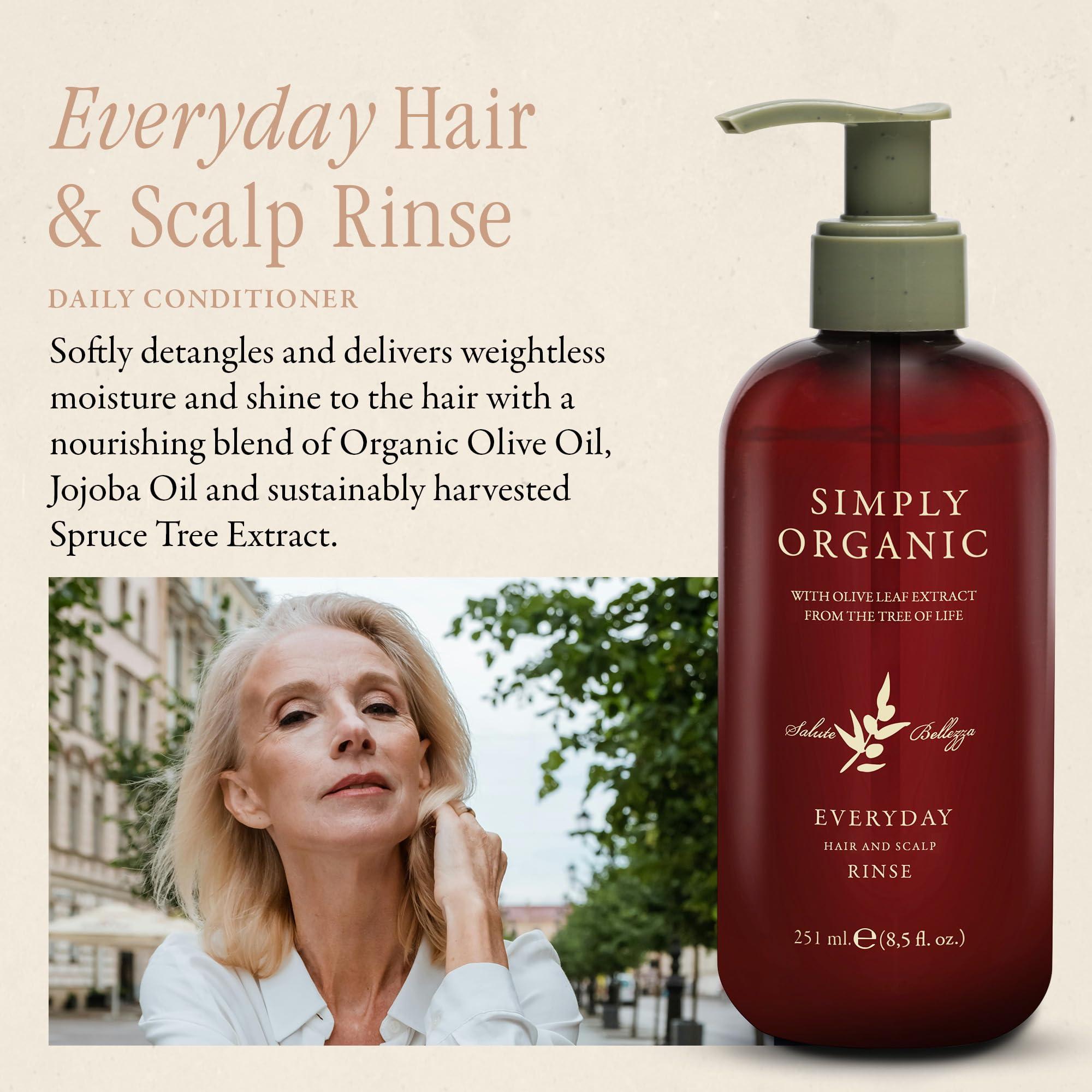 SIMPLY ORGANIC Hair & Scalp Rinse Daily Conditioner, Made in Italy, All Natural Cruelty Free Hair Care for Women & Men, Organic Olive Oil, Jojoba Oil, Spruce Tree Extract, PUMP NOT INCLUDED, 251ml/8.5floz, EVERYDAY