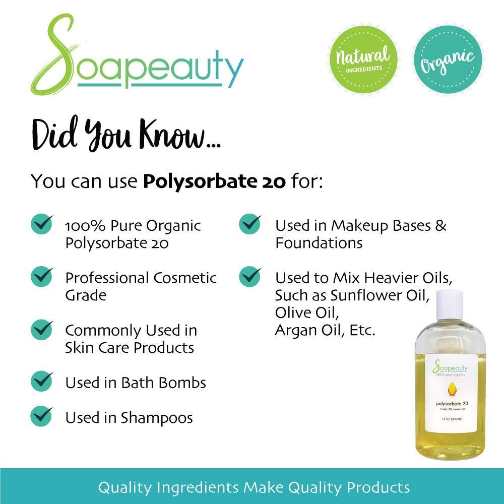 Soapeauty POLYSORBATE 20 T-MAZ 20, Tween 20 | 100% Pure Cosmetic Grade Solubilizer Surfactant & Emulsifier | (32 oz)