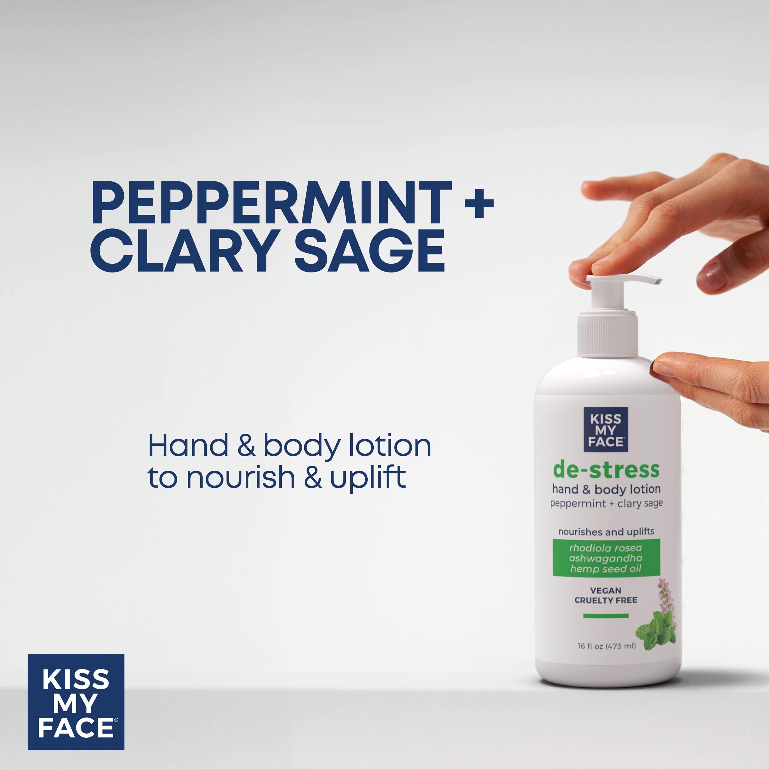 Kiss My Face Kiss My Face De-Stress Hand & Body Lotion - Peppermint + Clary Sage - Soothing Rhodiola Rosea - With Hemp Seed Oil & Ashwagandha - Vegan & Cruelty-Free - 16 fl oz Bottle