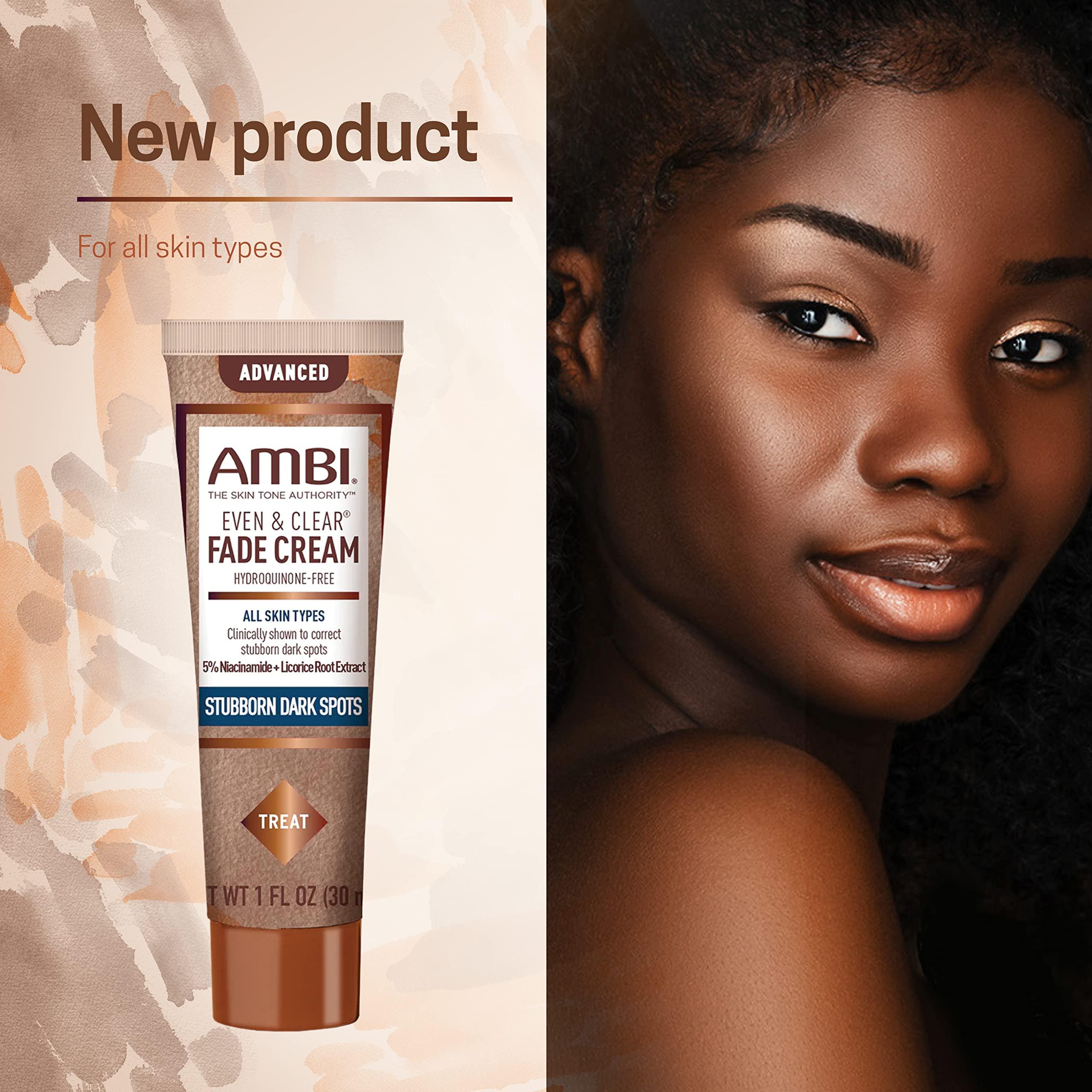 Ambi Ambi Even & Clear Advanced Fade Cream, Hydroquinone-free, Hyperpigmentation Treatment, Stubborn Dark Spot Corrector, Results In As Little As 2-3 Weeks, Niacinamide, Licorice Root Extract, PHA, 1 Fl Oz