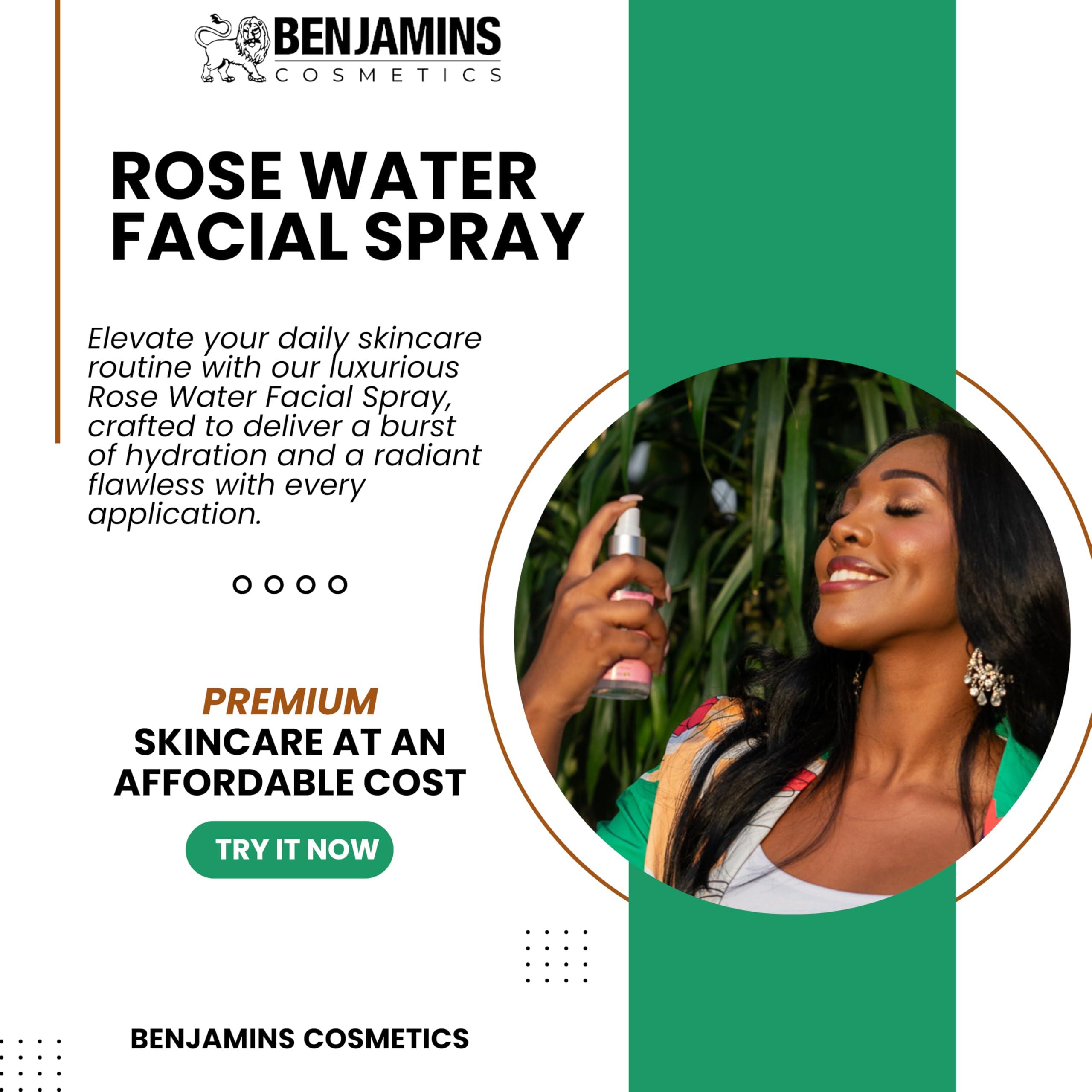 BENJAMINS COSMETICS ROSE WATER FACIAL SPRAY, MAKEUP SETTING SPRAY