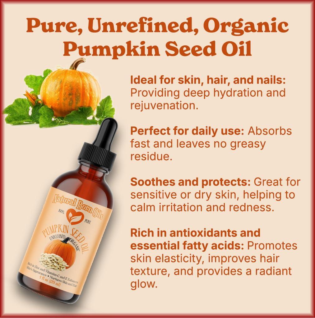 Natural Born Oils Natural Born Oils Pumpkin Seed Oil, 16oz, Organic, Cold-Pressed, Nutrient-Rich, Excellent for Radiant Skin, Lustrous Hair