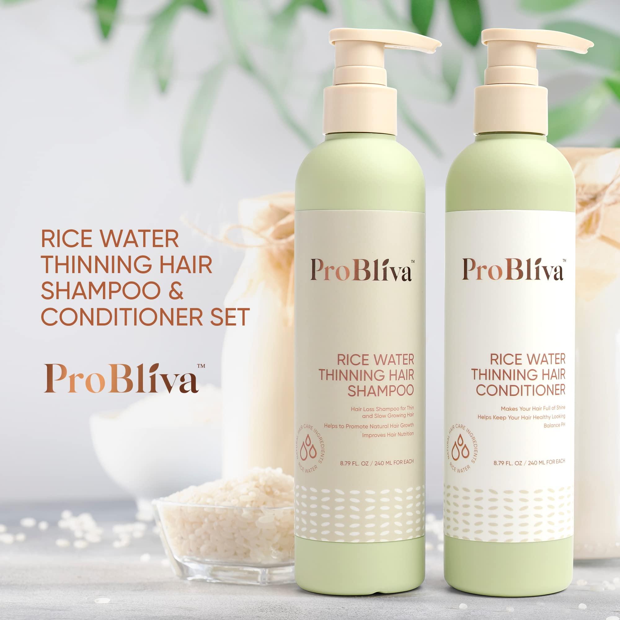 ProBliva Rice Water Thinning Hair Shampoo & Conditioner - Anti Hair Loss - Regrowth & Thickening