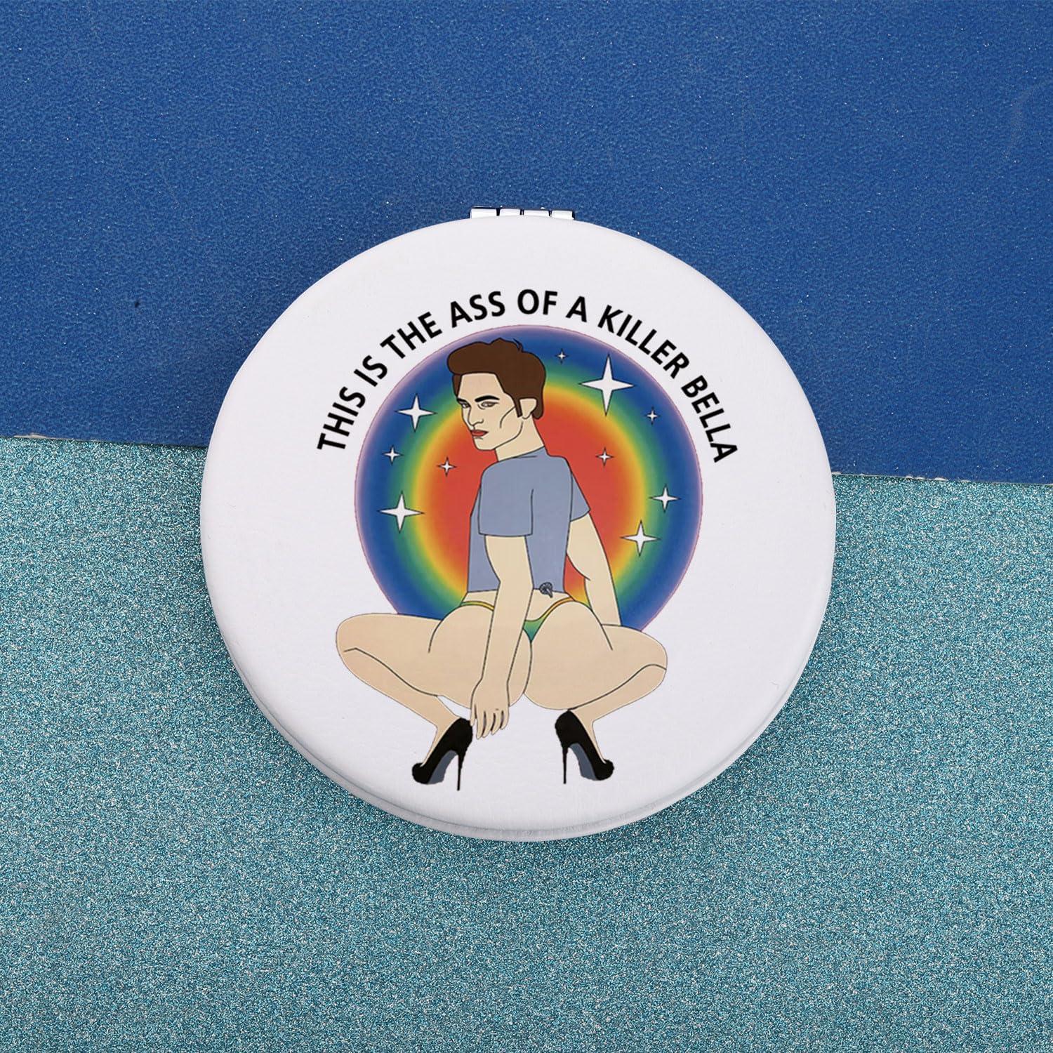 MAOFAED MAOFAED Funny This Is The Ass of A Killer Bella Meme Makeup Mirror Vampire Movie Inspired Gift Pocket Mirror (ass of killer)