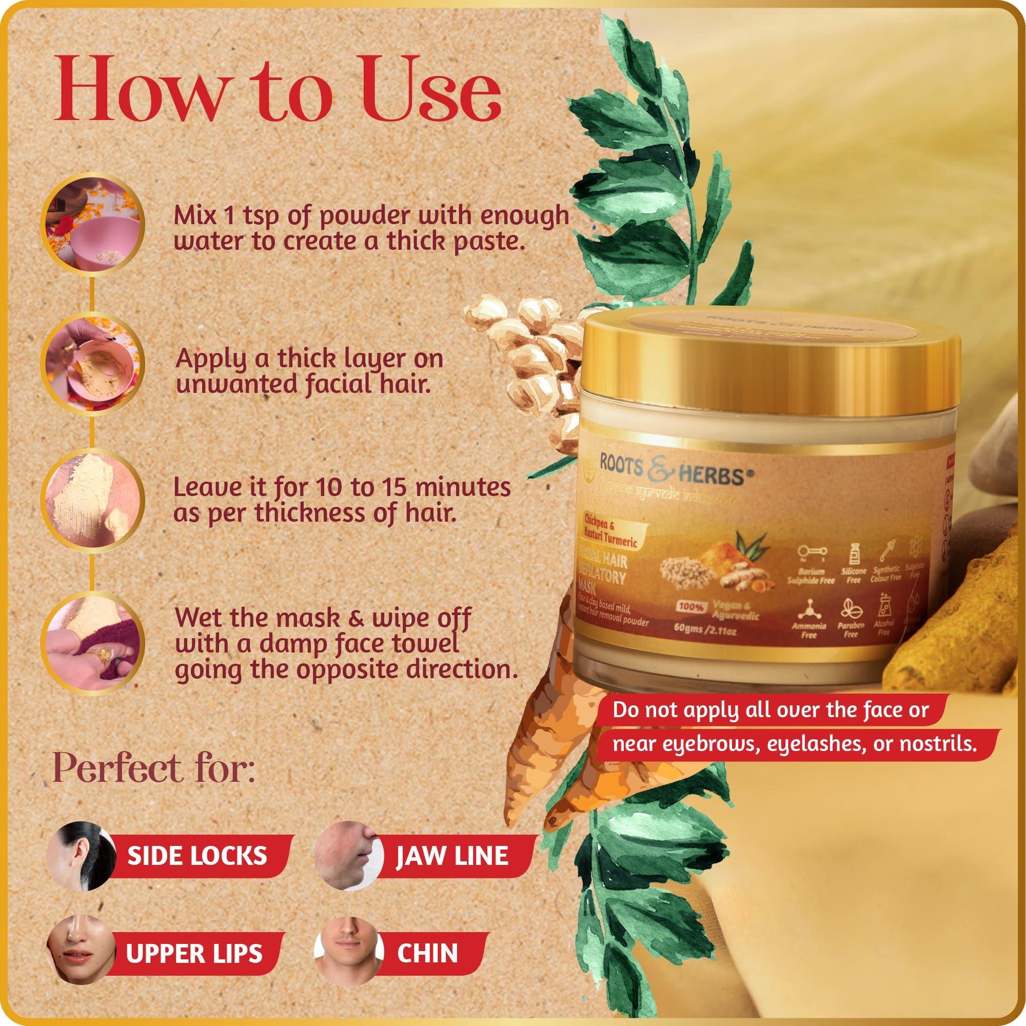 ROOTS AND HERBS Chickpea & Kasturi Turmeric Facial Hair Removal Powder - For Men & Women, Chin, Jawline & Upper Lips - Depilatory Mask with Ayurvedic Herbs - Roots & Herbs, 2.11oz