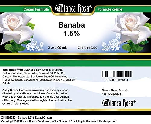 Bianca Rosa Banaba 1.5% Cream (2 oz, ZIN: 519230) - 2 Pack