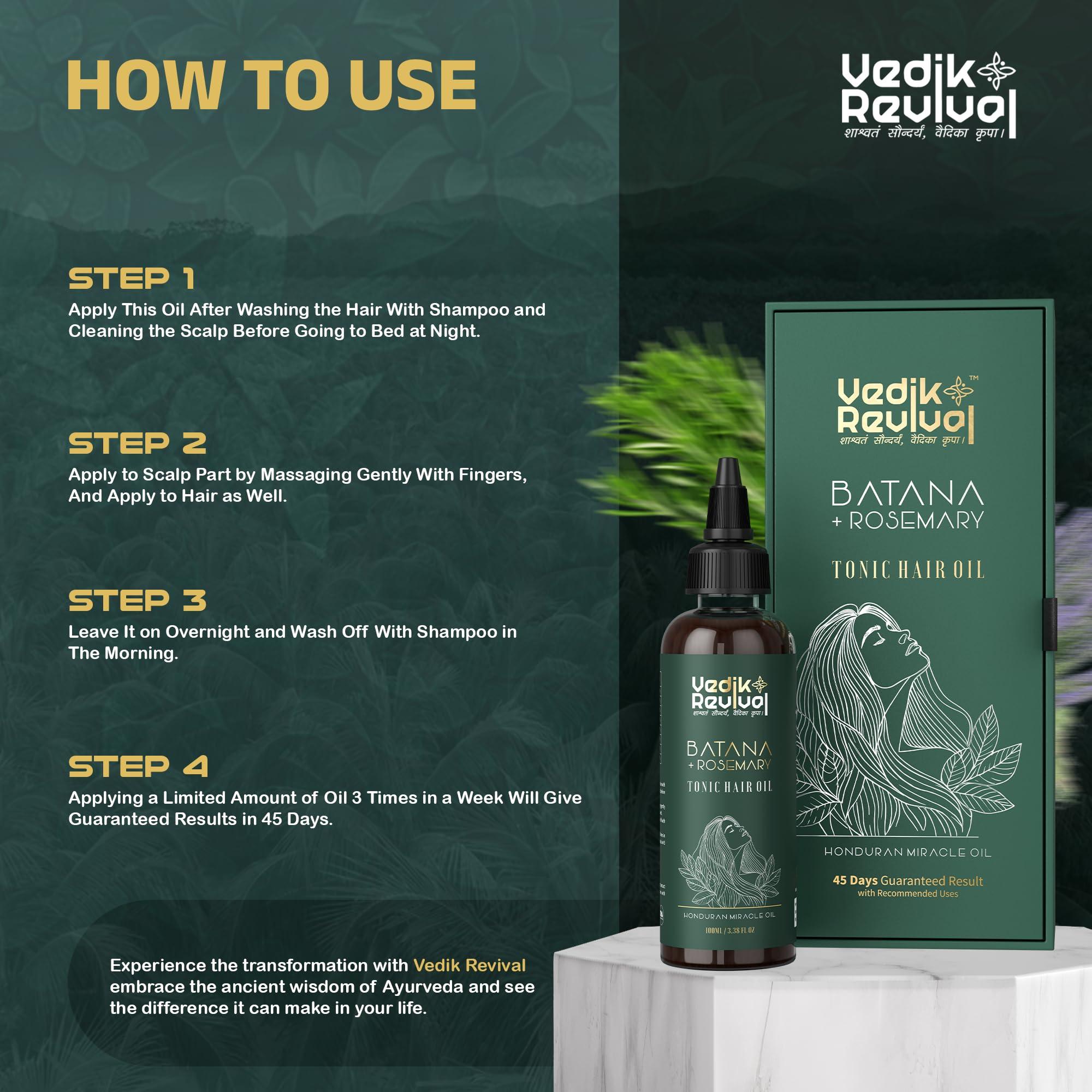 VEDIK REVIVAL Batana Oil with Rosemary and argn oil for Hair Growth - Wild Growth Hair Oil with Rosemary & Argan -Honduras Hair Growth Oil for Thicker, Fuller Hair-Hair Loss, & Natural Shine- 100% Natural - 4 fl oz