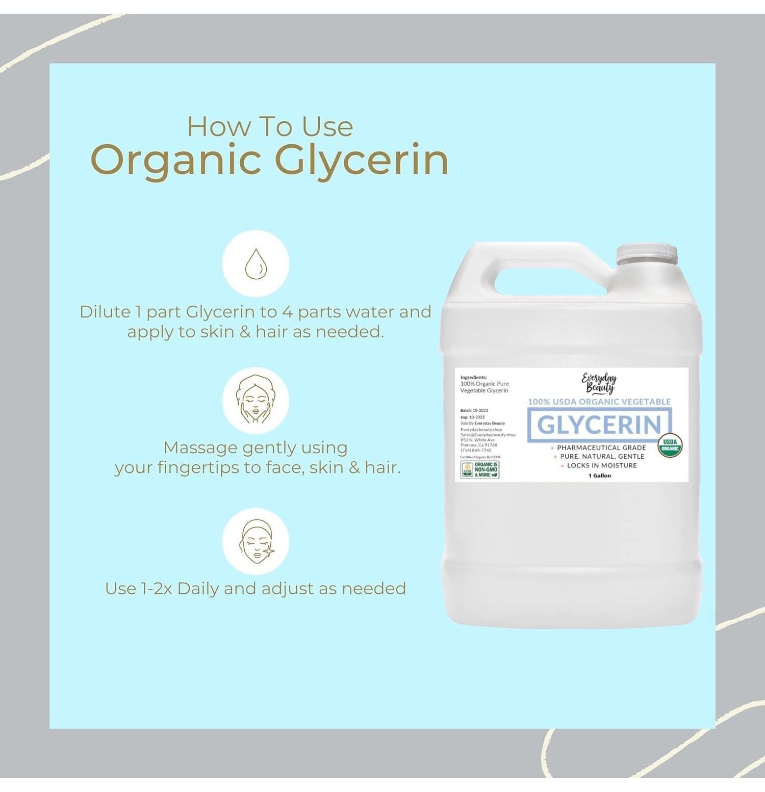Everyday Beauty Helping You Feel Beautiful Inside 100% Organic Glycerin - Bulk 1 Gallon - For Skin & Hair - Food Grade - USDA Certified - Not From Palm Oil - Perfect Skin and Hair Moisturizer