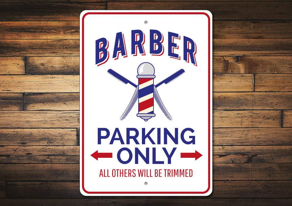 Lizton Sign Shop Barber Parking Sign, Barber Sign, Barber Sign, Barber Decor, Barber Shop Sign, Barber Pole Sign, Barber Aluminum Sign - 12" x 18"