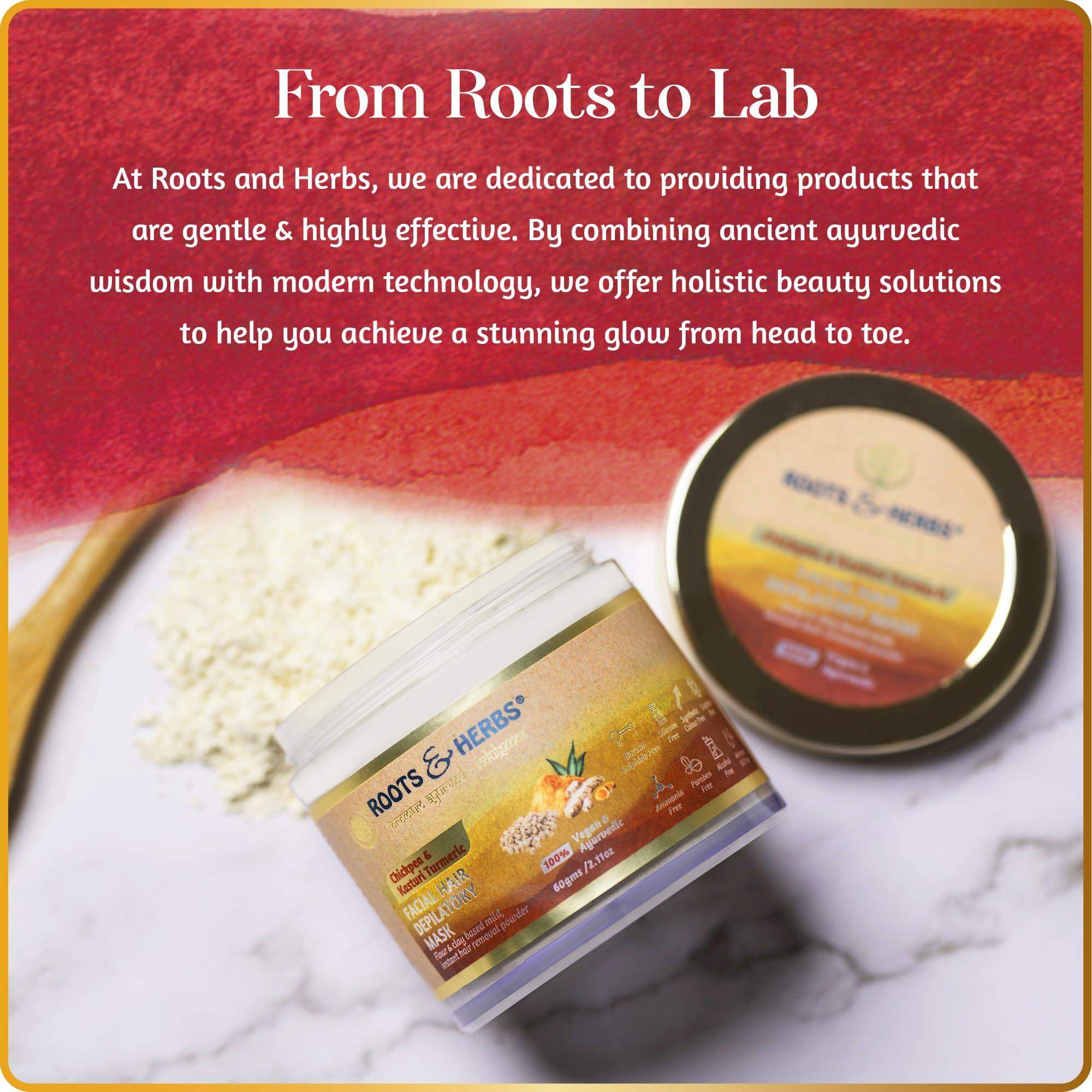 ROOTS AND HERBS Chickpea & Kasturi Turmeric Facial Hair Removal Powder - For Men & Women, Chin, Jawline & Upper Lips - Depilatory Mask with Ayurvedic Herbs - Roots & Herbs, 2.11oz