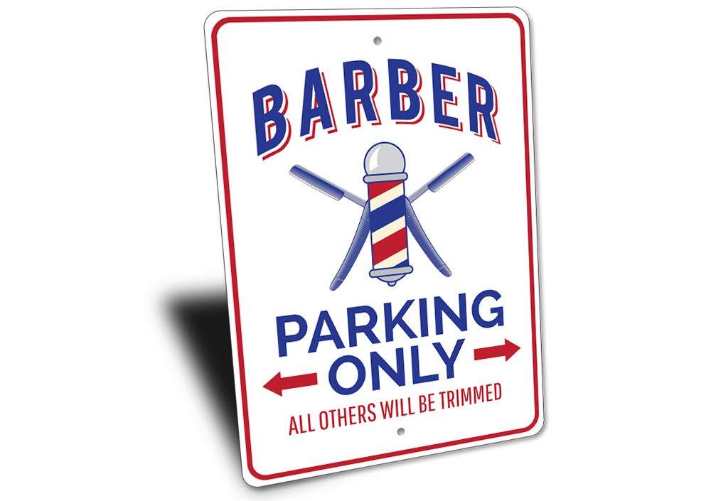 Lizton Sign Shop Barber Parking Sign, Barber Sign, Barber Sign, Barber Decor, Barber Shop Sign, Barber Pole Sign, Barber Aluminum Sign - 12" x 18"