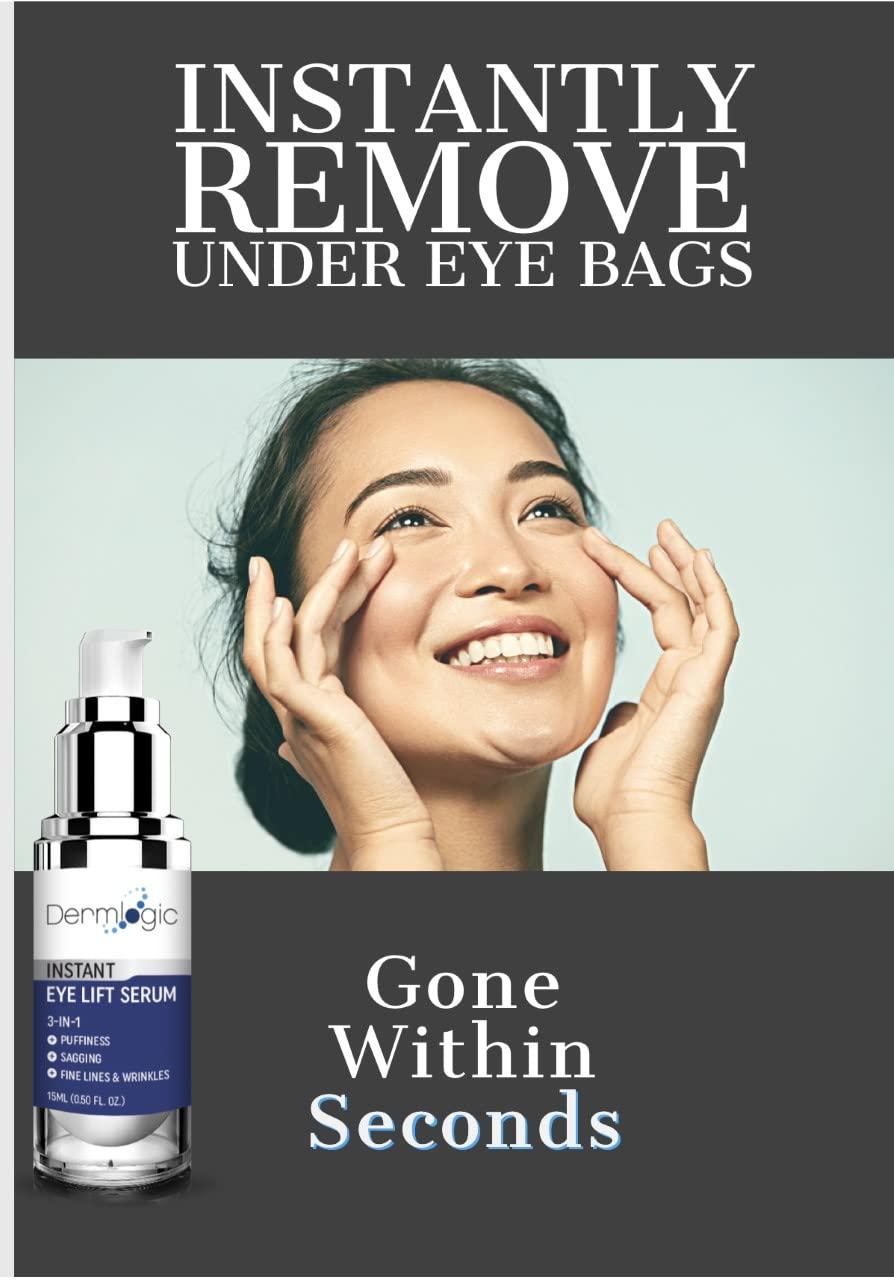 Dermlogic Under Eye Puffiness & Dark Circles Rapid Treatment- Instantly Reduces the Appearance of Puffy Eye Bags, Crows Feet, & Sagging Skin.