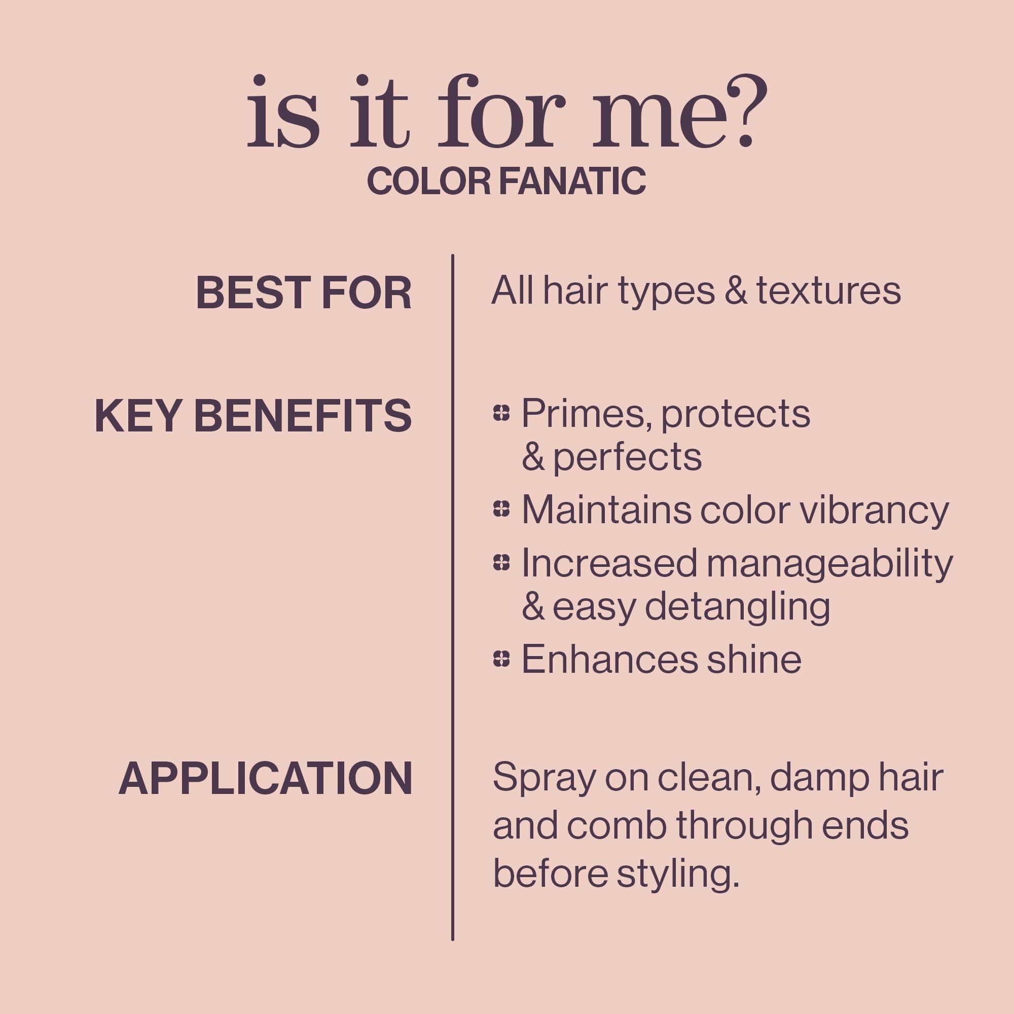 Pureology Pureology Color Fanatic Multi-Tasking Leave-In Spray, 21 Benefits for All Hair Types, Heat Protection, Detangling & Frizz Control, Infused with Coconut & Camellia Oils, Color Safe, Vegan, 13.5 Fl Oz