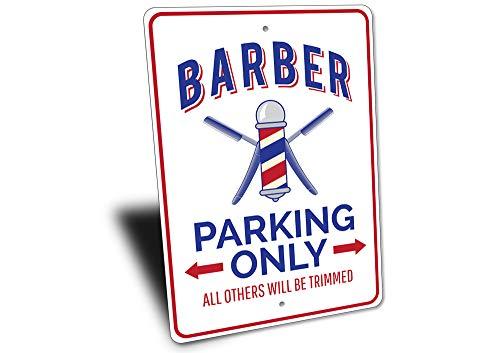 Lizton Sign Shop Barber Parking Sign, Barber Sign, Barber Sign, Barber Decor, Barber Shop Sign, Barber Pole Sign, Barber Aluminum Sign - 12" x 18"