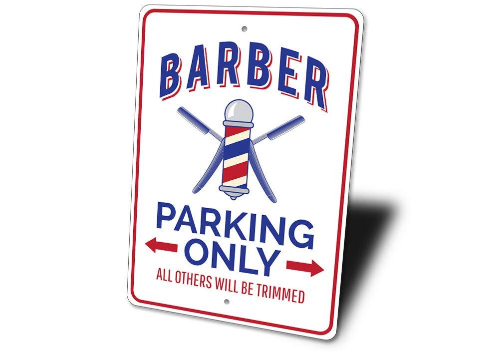 Lizton Sign Shop Barber Parking Sign, Barber Sign, Barber Sign, Barber Decor, Barber Shop Sign, Barber Pole Sign, Barber Aluminum Sign - 12" x 18"