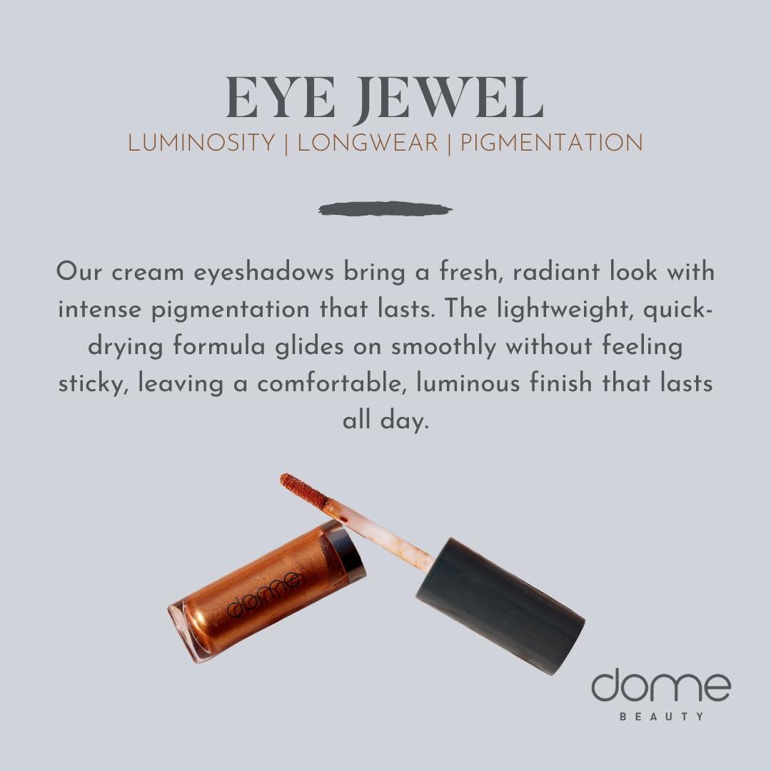 dome BEAUTY dome BEAUTY Eye Jewels 24-Hour Eye Shadow Vegan, Cruelty-Free Long-Lasting Cream Eyeshadow, Radiant Finish Eye Makeup for All Skin Tones, Easy-to-Blend, Smudge-Proof, Chocolate Diamond .15 fl oz