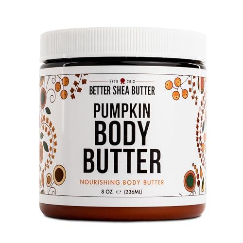 Better Shea Butter Pumpkin Body Butter with Organic Shea Butter | Pumpkin Spice Lotion for Women | Non Greasy Body Cream | Fall Body Care Favorite with Pumpkin Spice Scent