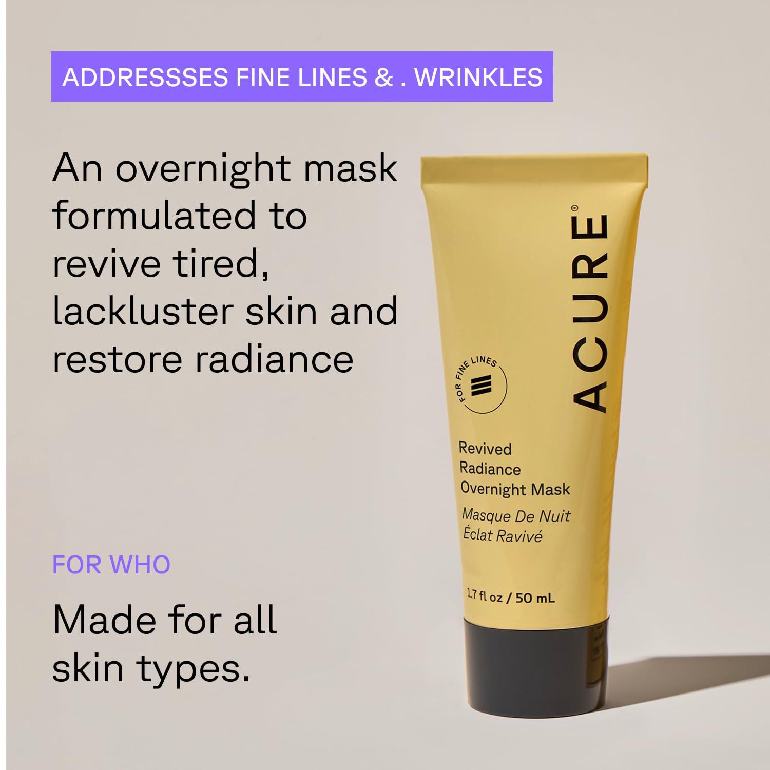 Acure Acure Revived Radiance Overnight Mask, for Fine Lines, Wrinkles & to Restore Overall Radiance to Tired Lackluster Skin, 1.7 Fl Oz