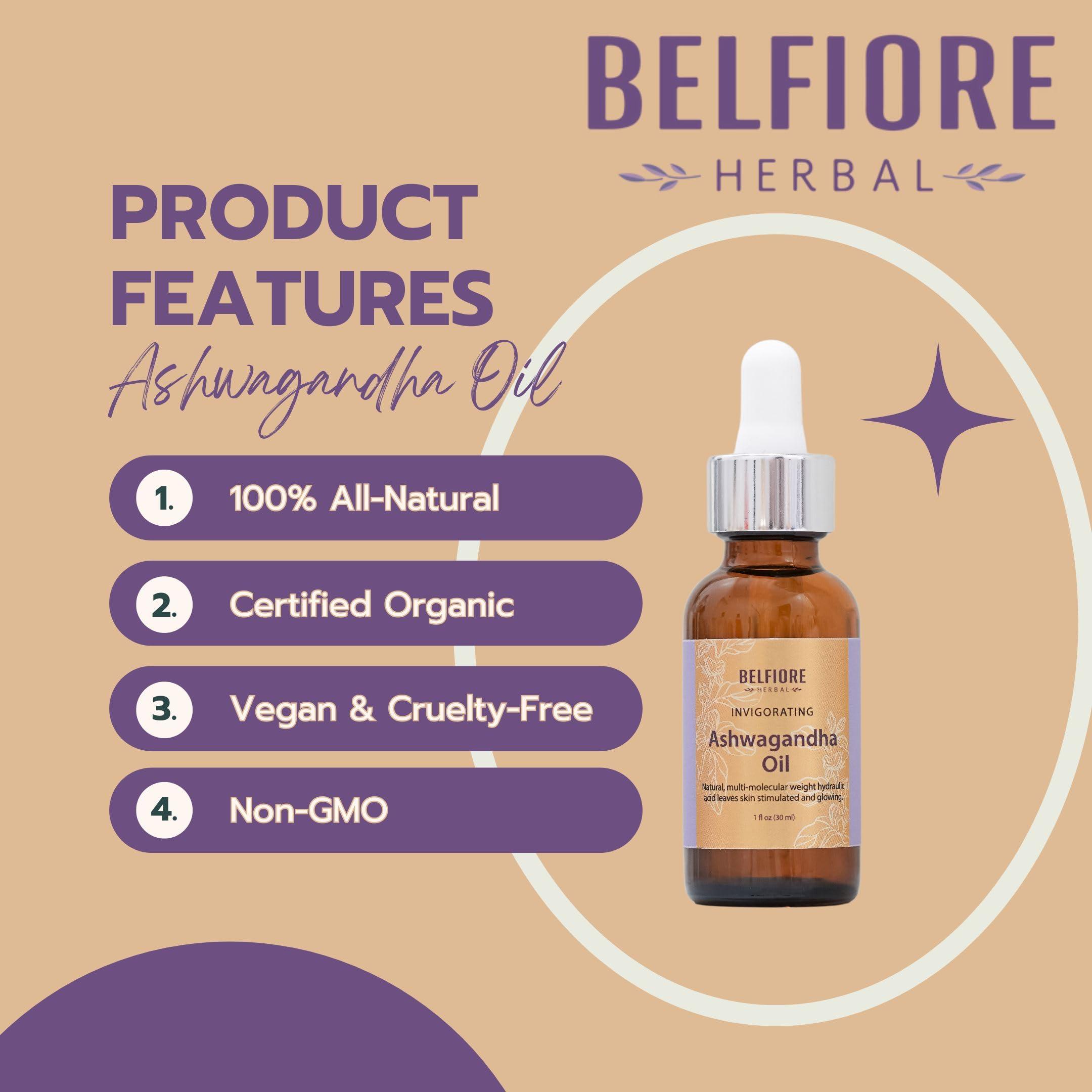 Belfiore Herbal Belfiore Herbal Ashwagandha 100% Pure Natural Organic Oil, Immune Support, Healthy Skin, Collagen Boosting Anti Wrinkle, Vegan non-GMO, 1 ounce